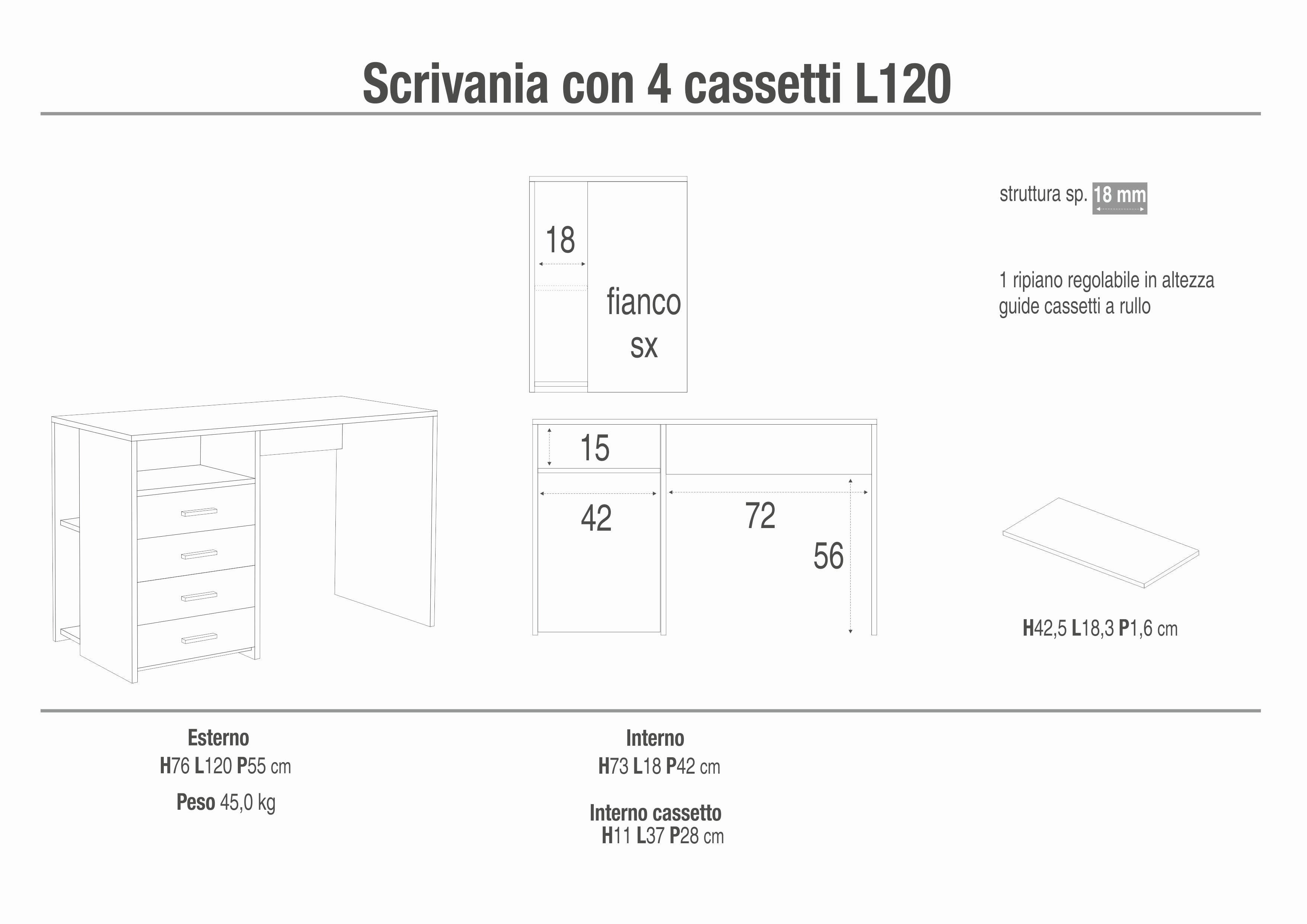 SCRIVANIA 4 CASS L120 SX KIT 719K-C
