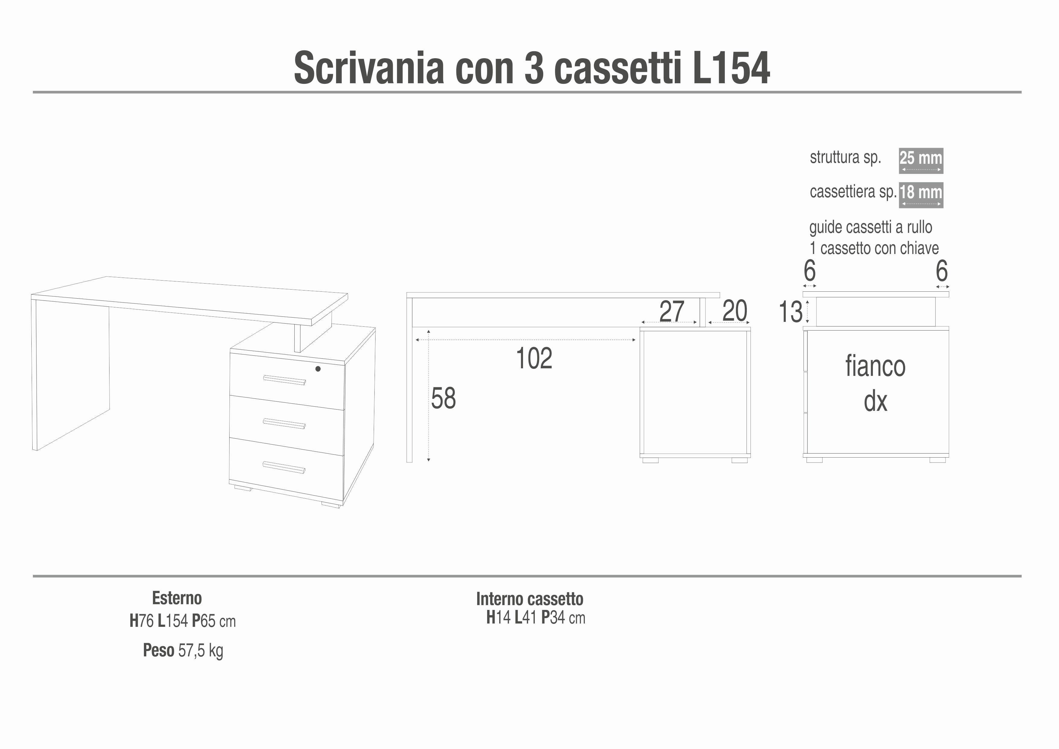 SCRIVANIA L154 3 CASS DX KIT DB625K-C
